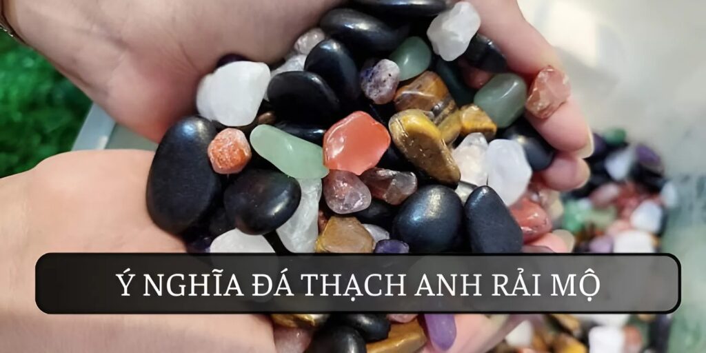 da thach anh rai mo y nghia 1024x512 1